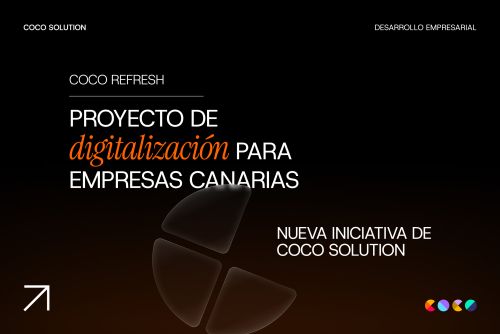 Cómo impulsar la digitalización de tu pyme en Canarias: Coco Refresh