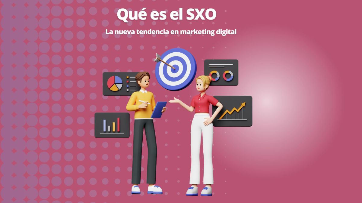 Qué es el SXO: la nueva tendencia en el marketing digital