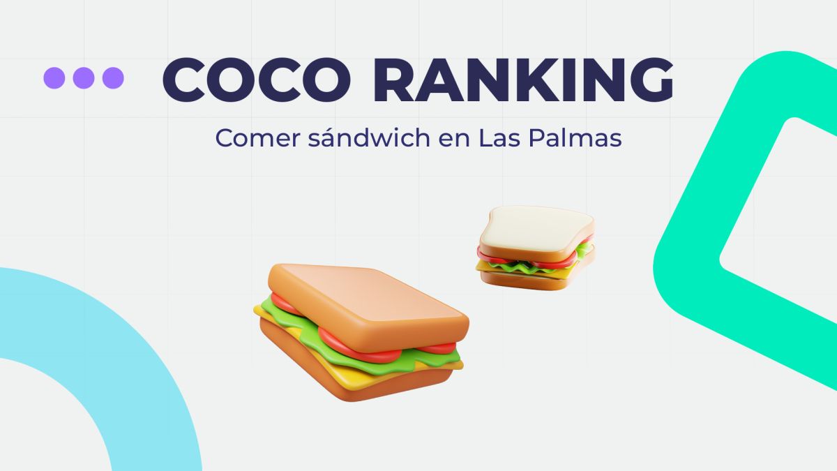 Coco Ranking Noviembre 2023: Sándwich en Las Palmas