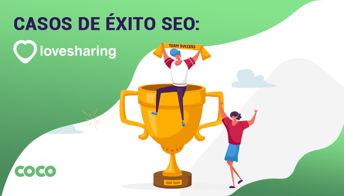 Lovesharing: a Successful SEO Case Study