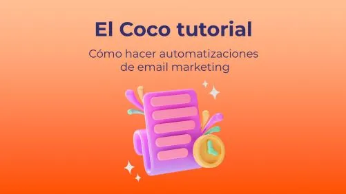 Domina El Email Marketing Automatizado Guía Paso A Paso 6249