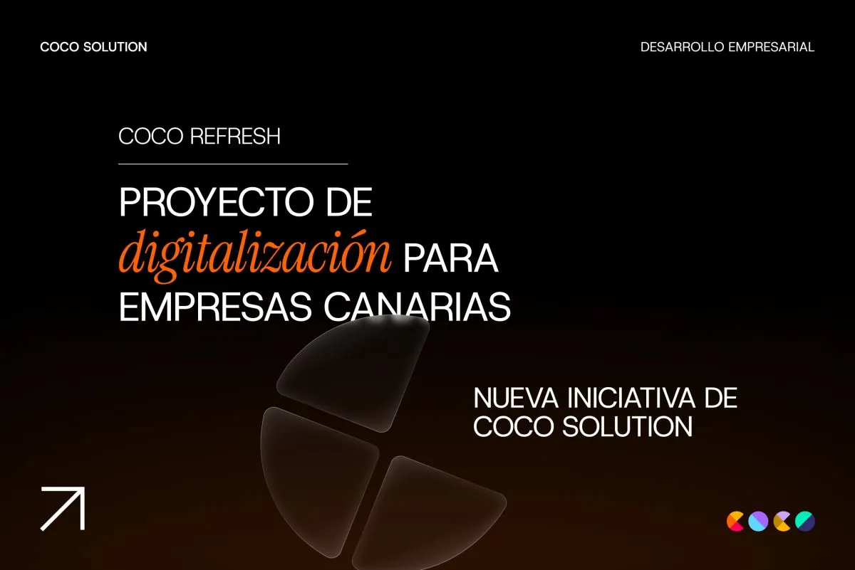 Cómo impulsar la digitalización de tu pyme en Canarias: Coco Refresh