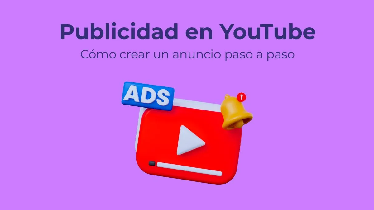 Como hacer publicidad en YouTube en 2024