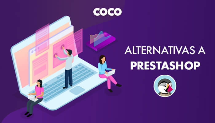 Las 5 mejores alternativas a PrestaShop en 2021
