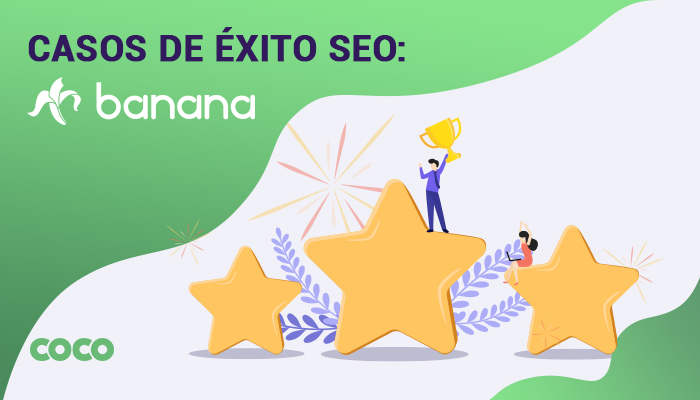 Banana Computer: un caso de éxito SEO sin igual