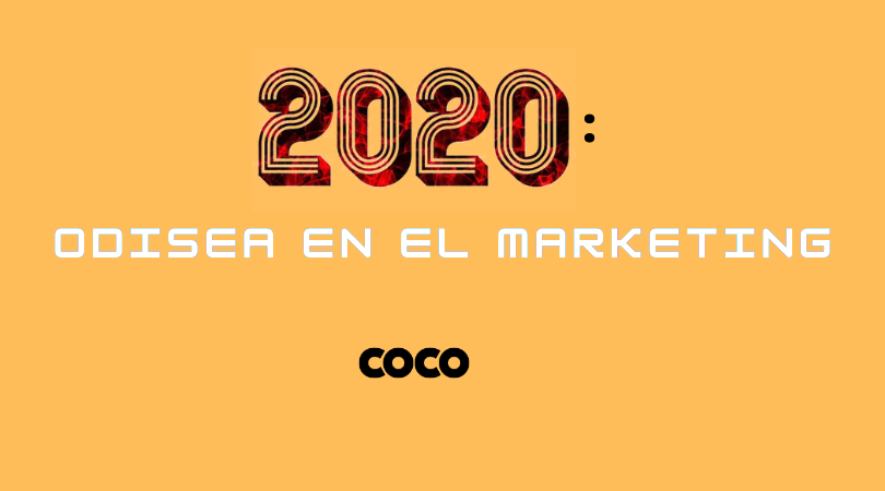 2020: Odisea en el Marketing